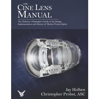 The Cine Lens Manual